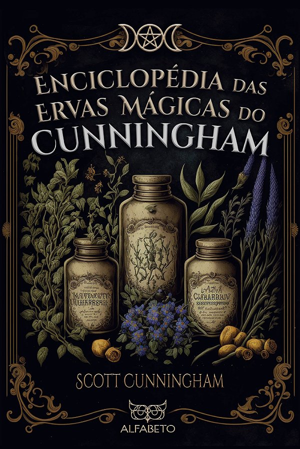Enciclopédia das ervas mágicas do Cunningham
