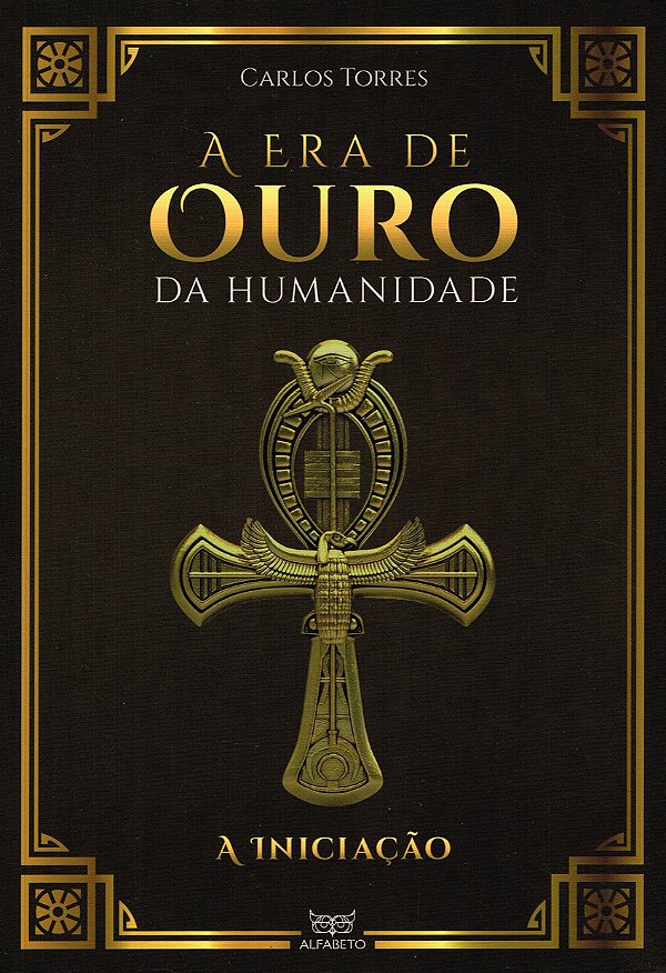 Era de ouro da humanidade a iniciação (A)