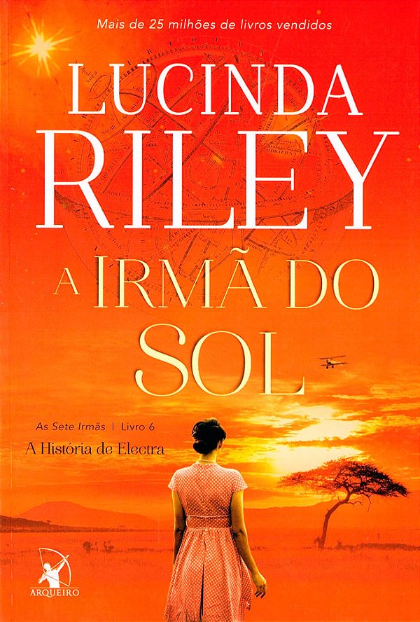 A Irmã do Sol - Volume 6 (Série: As Sete Irmãs)