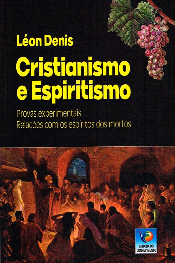 Cristianismo e Espiritismo