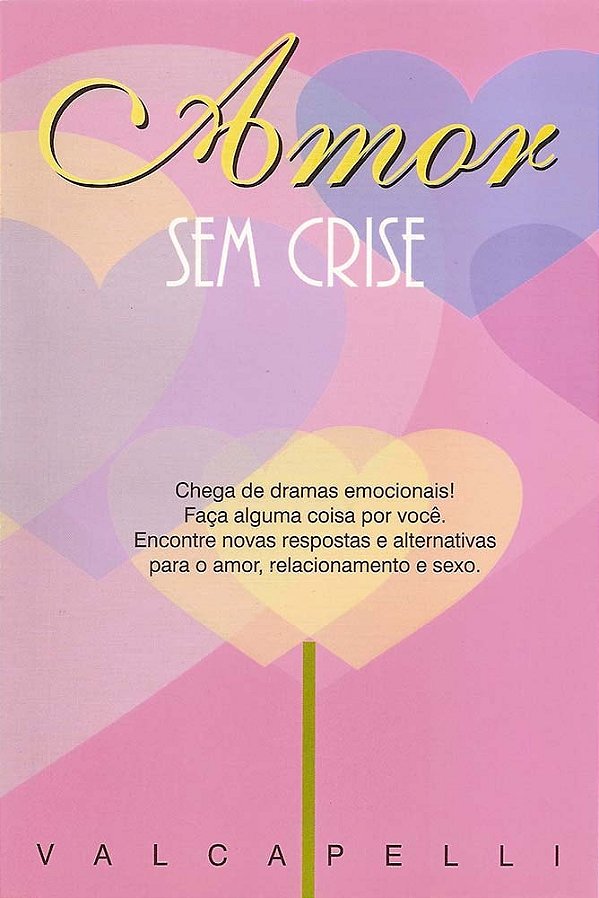 Amor sem Crise