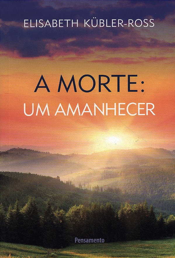 A Morte: um Amanhecer