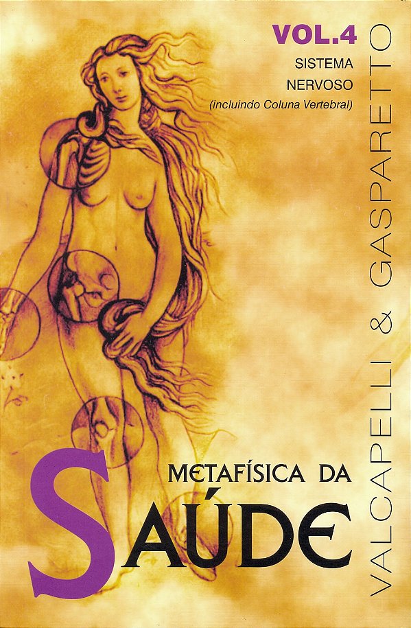 Metafísica da Saúde - Vol. 4