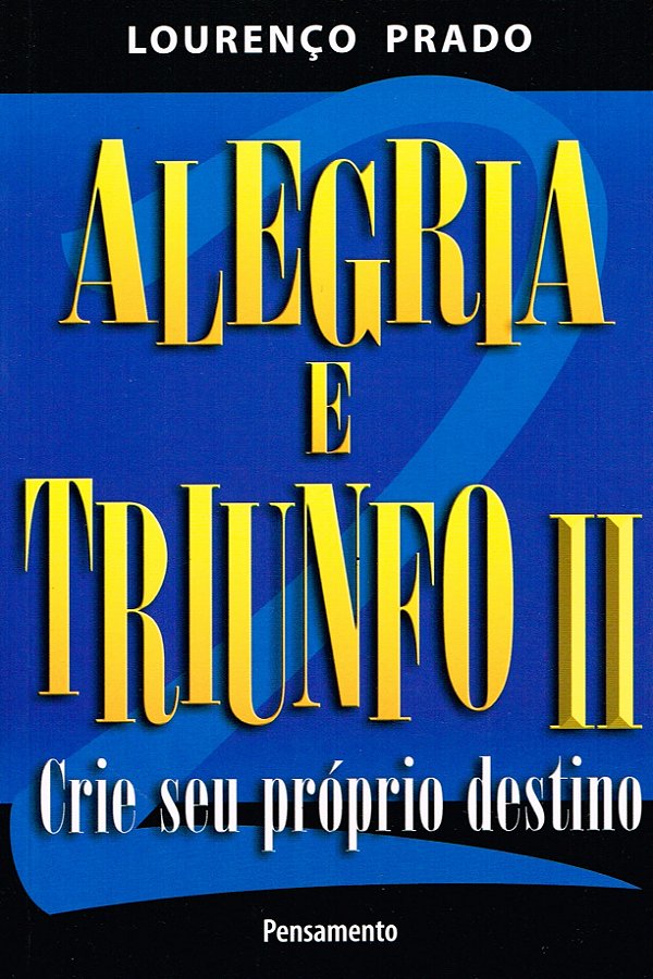 Alegria e Triunfo - Vol. 2