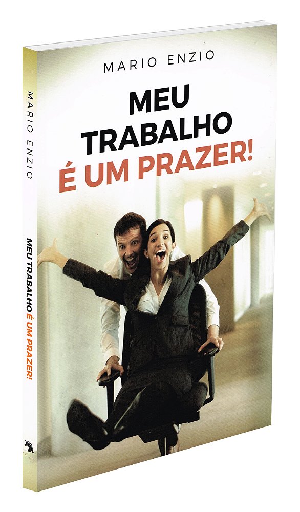 Meu Trabalho é um Prazer