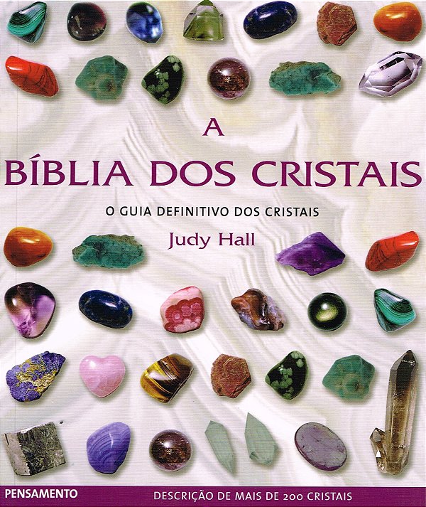 A Bíblia dos Cristais - Vol.1