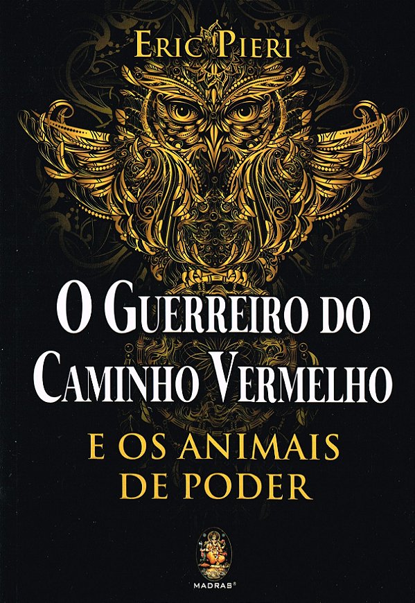 O Guerreiro do Caminho Vermelho