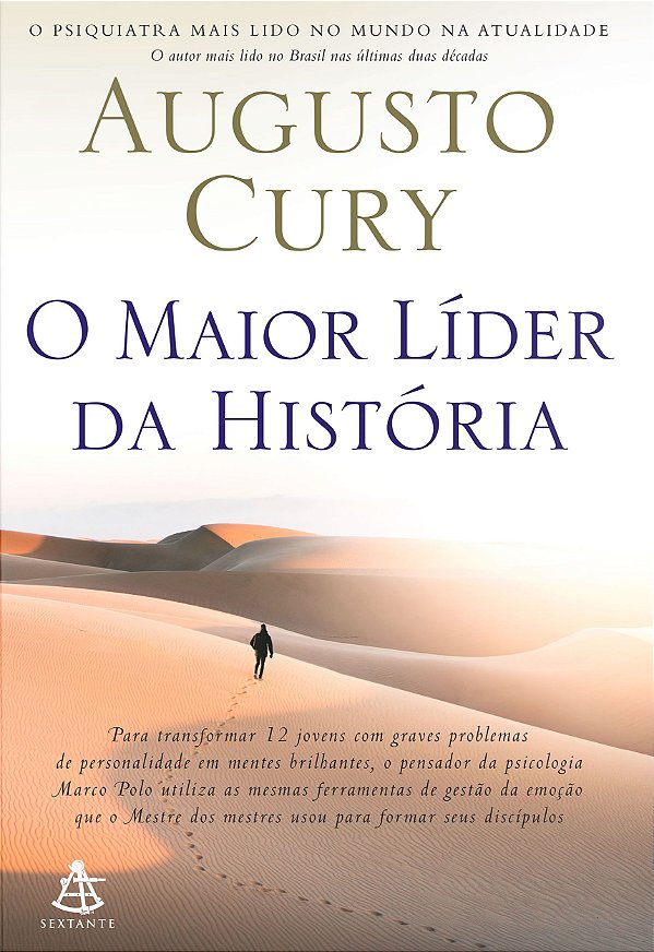 O Maior Líder da História