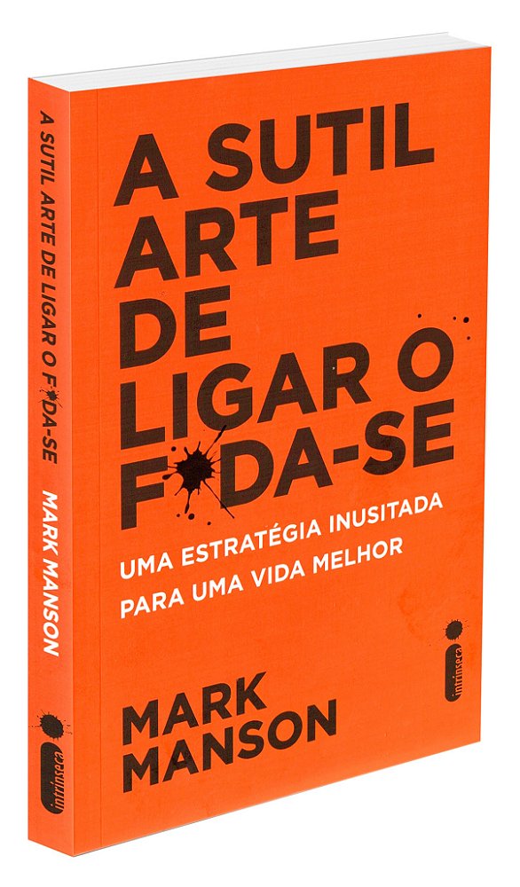 A Sutil Arte De Ligar O Foda-Se
