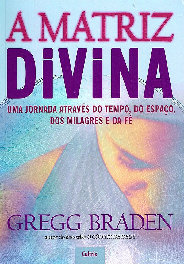 A Matriz Divina