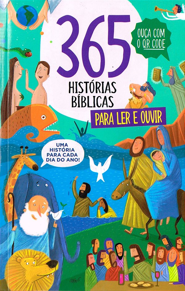 365 Histórias Bíblicas para Ler e Ouvir