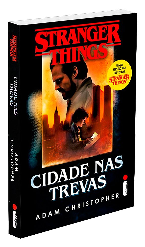 Cidade Nas Trevas - Volume 2 (Série: Stranger Thing)