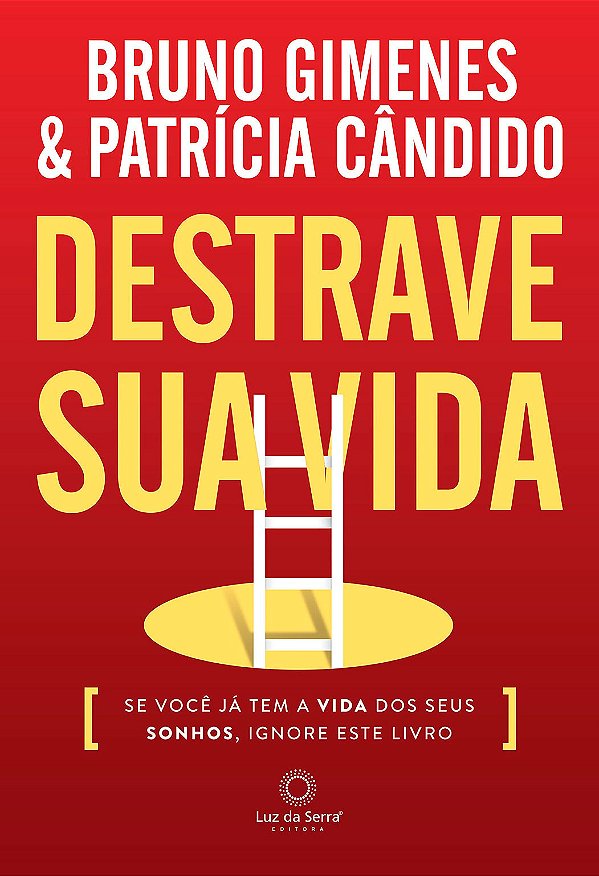 Destrave Sua Vida