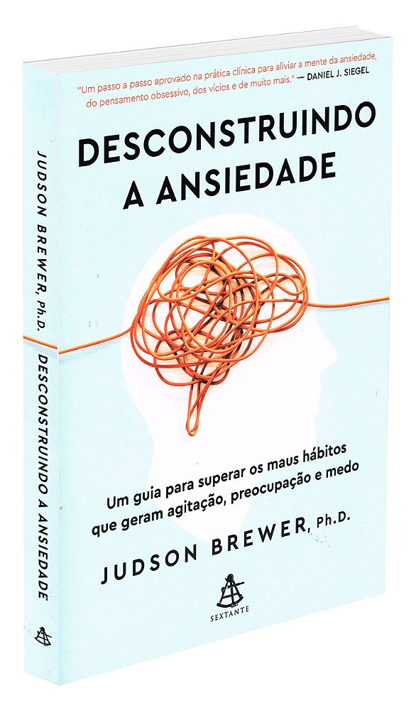 Desconstruindo A Ansiedade
