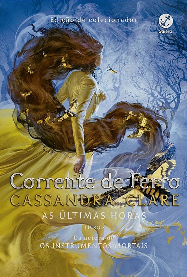 Corrente De Ferro Volume 2 - Série As Últimas Horas