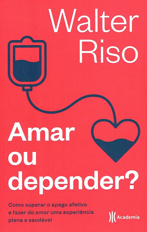 Amar ou Depender?
