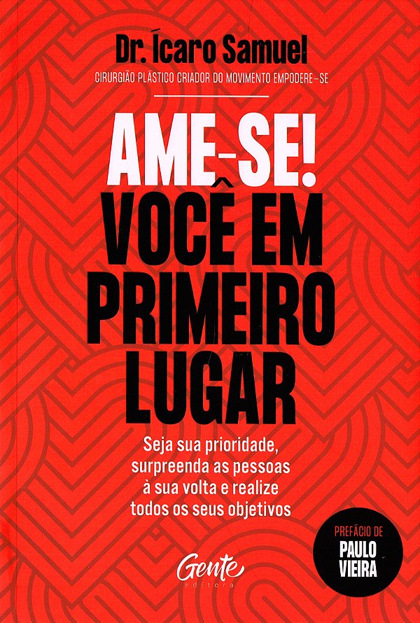 Ame-se! Você em Primeiro Lugar