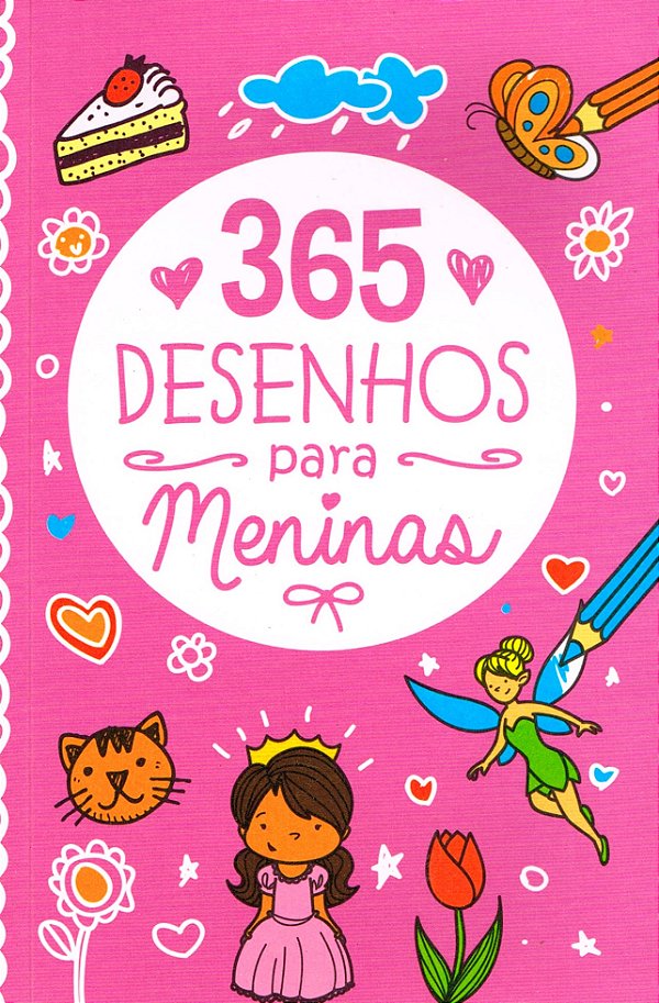 365 Desenhos Para Meninas