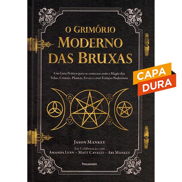 O Grimório Moderno das Bruxas - Capa Dura