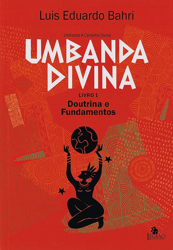 Umbanda Divina - Livro 1