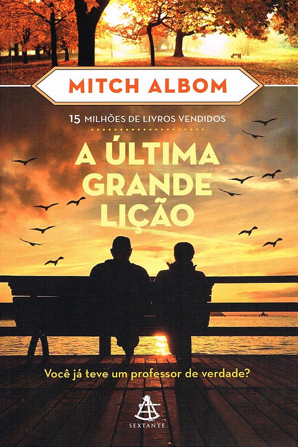 A Última Grande Lição