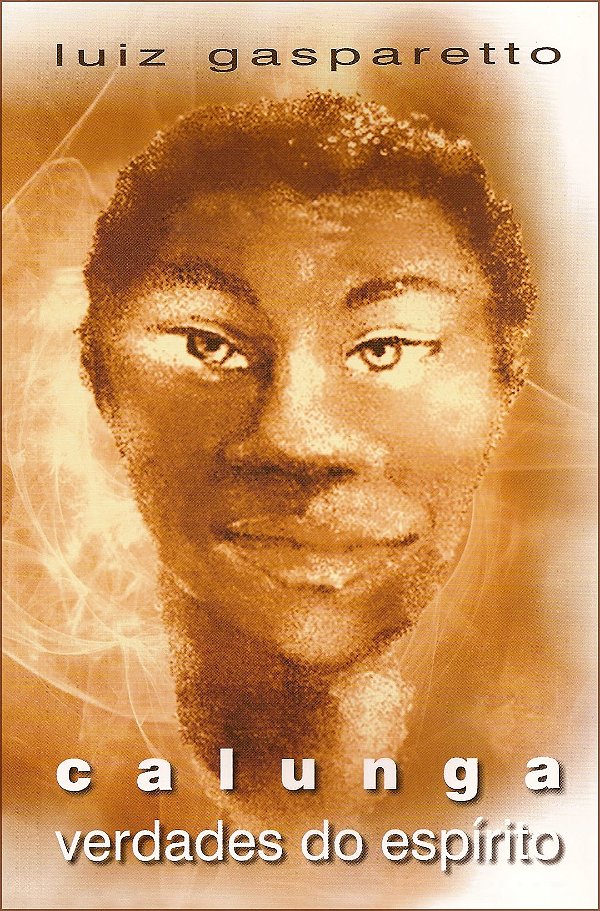 Calunga Verdades do Espírito