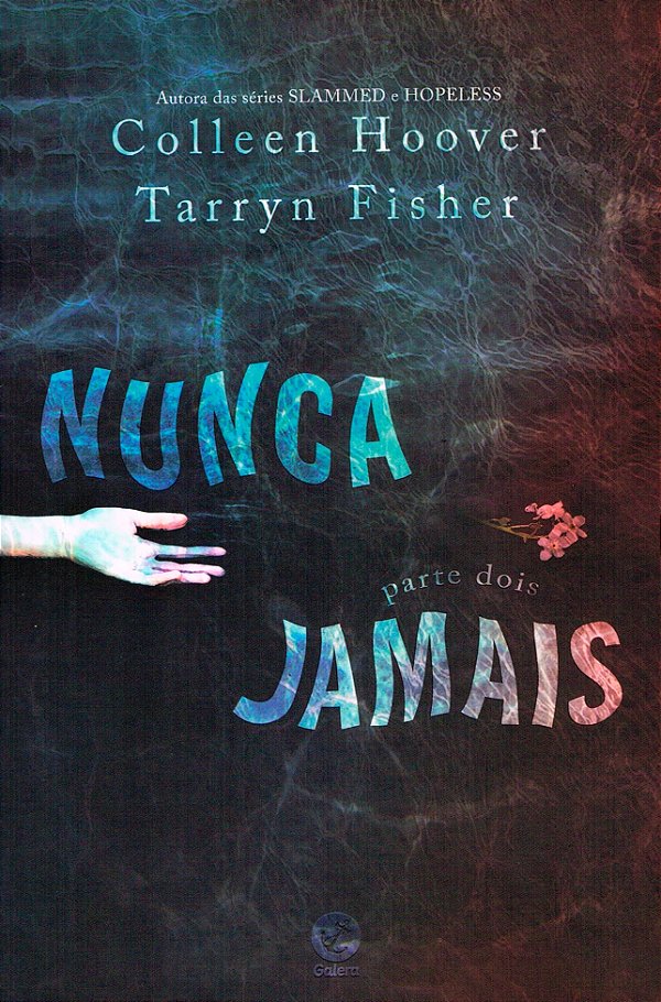 Nunca Jamais - Parte 2