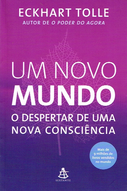 Um Novo Mundo - O Despertar de Uma Nova Consciência