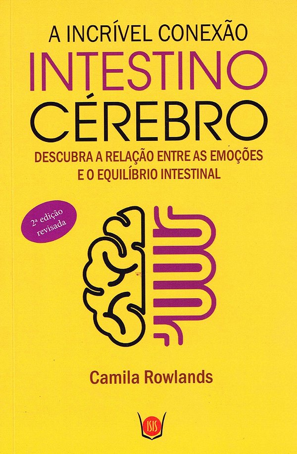 A Incrível Conexão Intestino Cérebro