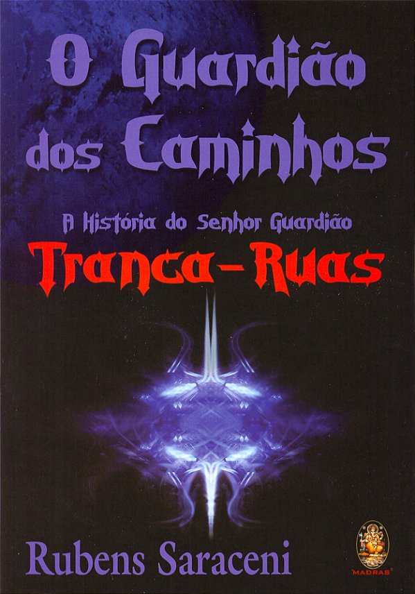O Guardião dos Caminhos