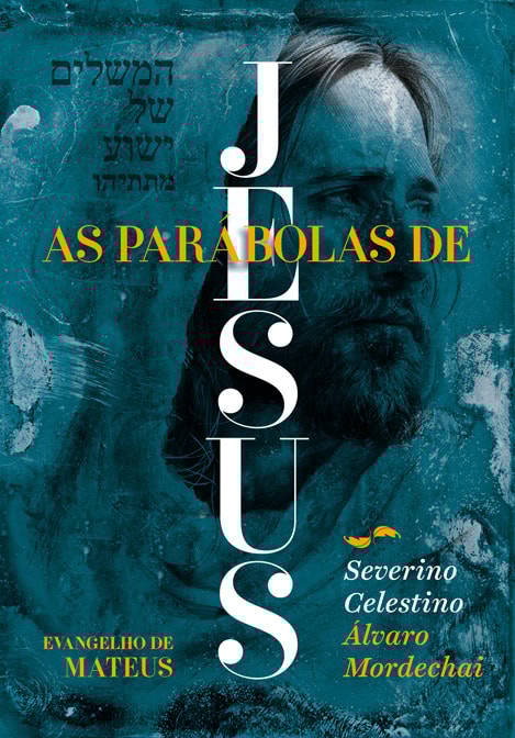 As Parábolas de Jesus: Visão Judaico-Cristã-Espírita - Evangelho de Mateus