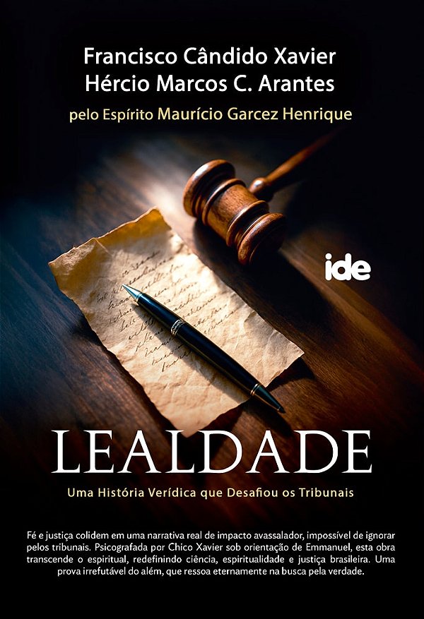 Lealdade - Uma História Verídica que Desafiou os Tribunais