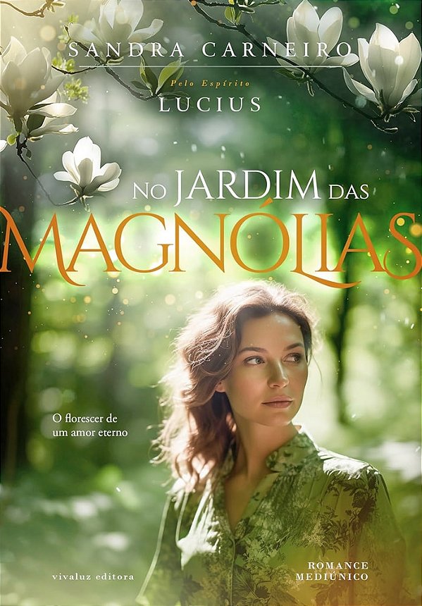 No Jardim Das Magnólias
