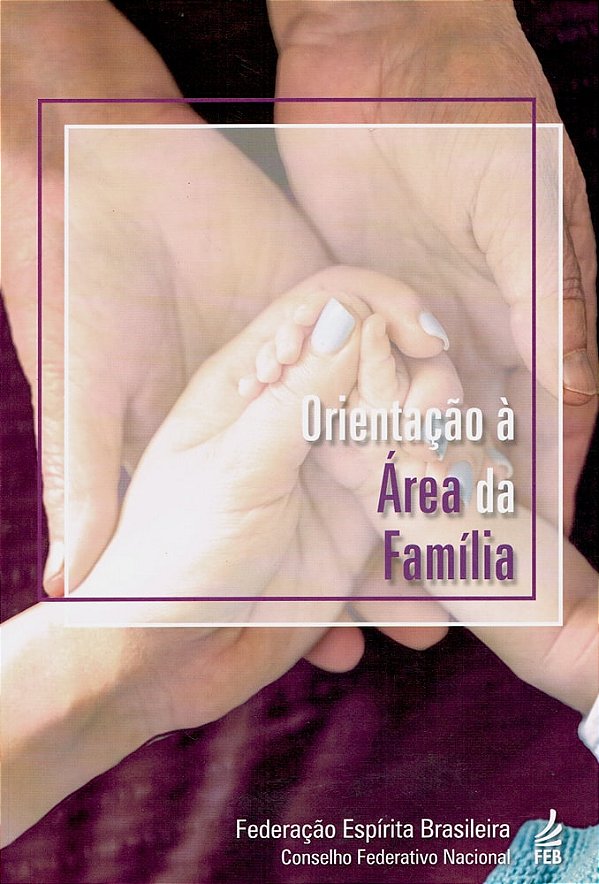 Orientação à Área da Família