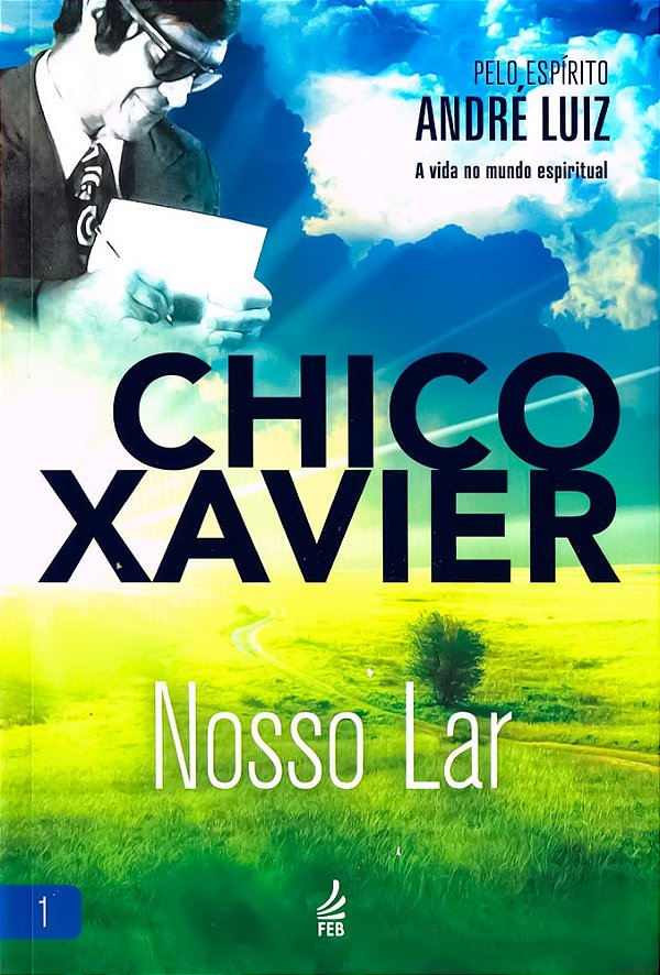 Nosso Lar - vol. 1