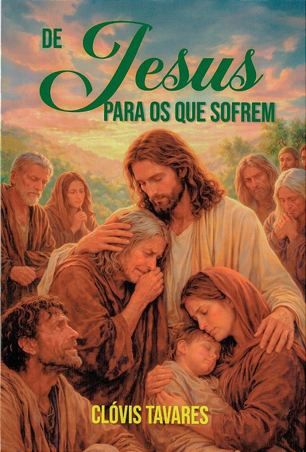 De Jesus para os que Sofrem