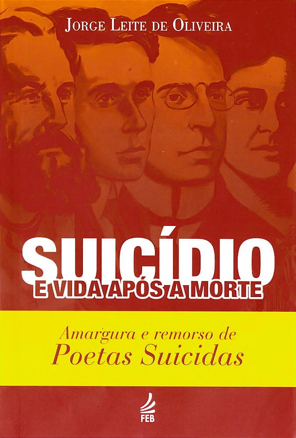 Suicídio e Vida Após a Morte: Amargura e Remorso de Poetas Suicidas