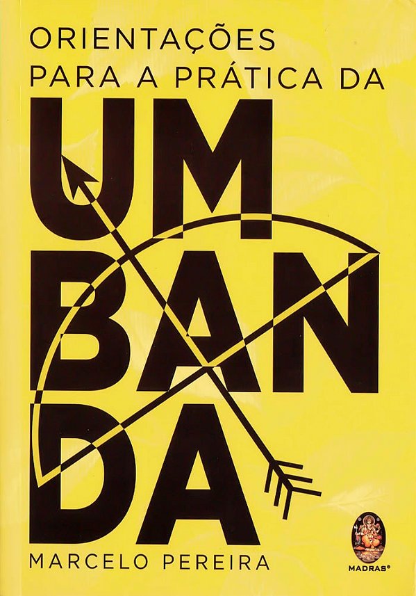 Orientações para a Prática da Umbanda