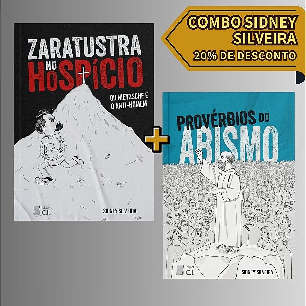 Combo Sidney Silveira - Livros Proverbios do Abismo e Zaratustra no Hospício