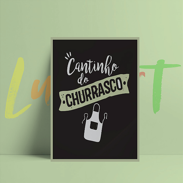 Placa Decorativa Tamanho A4 Com Frase - Cantinho do Churrasco
