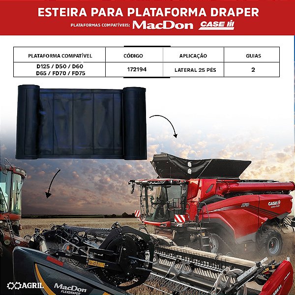 Esteira Draper Lateral 25 Pés 172194 Colheitadeira Macdon Case Cnh