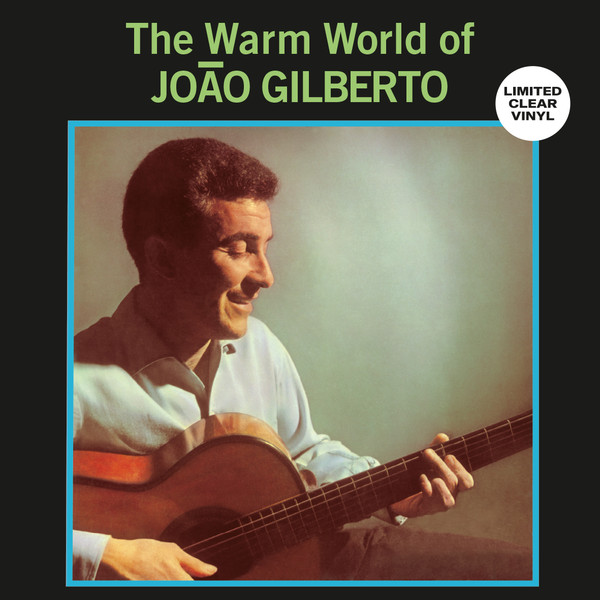 LP João Gilberto – The Warm World Of João Gilberto