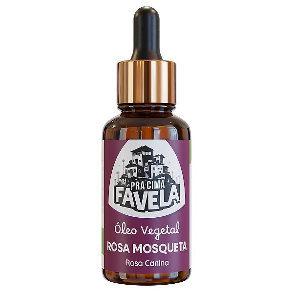 Óleo Vegetal Rosa Mosqueta 30ml - PRA CIMA FAVELA