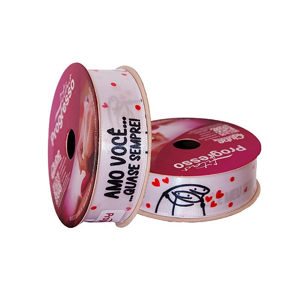Fita em Cetim Flork "Você é Meu Xuxuzinho" - Cor 130 - 10 m x 22 mm - 1 unidade - Fitas Progresso