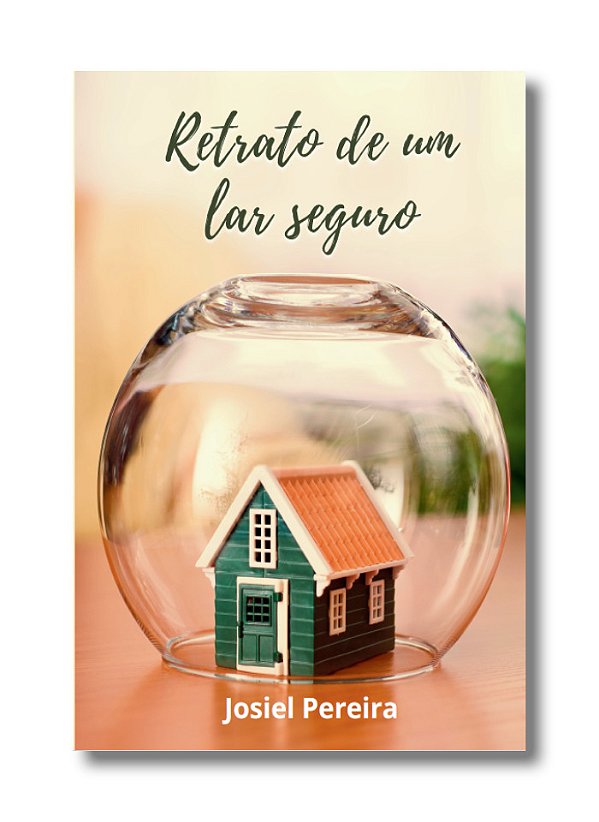 Retrato de uma Lar Seguro