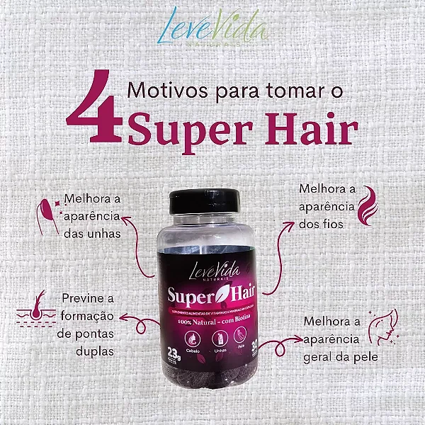 VITAMINA SUPER HAIR LEVE VIDA 30CAPS