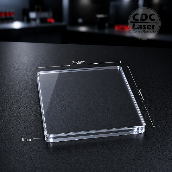 Chapa de Acrílico Cristal 8 mm | 200 x 200mm Premium - Corte a Laser