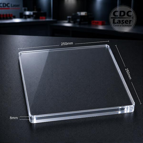 Chapa de Acrílico Cristal 8 mm | 250 x 250mm Premium - Corte a Laser