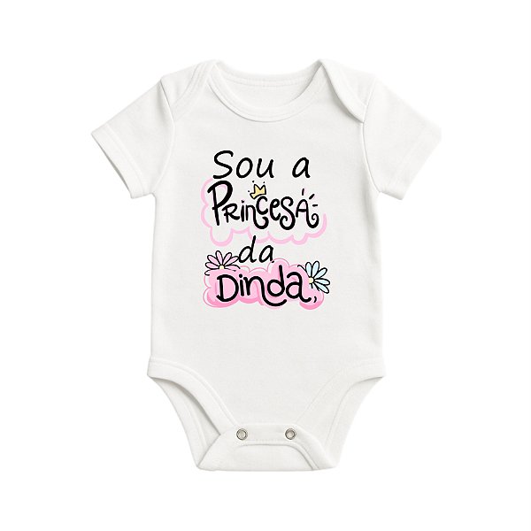 Body Infantil - Branco - Sou a princesa da dinda