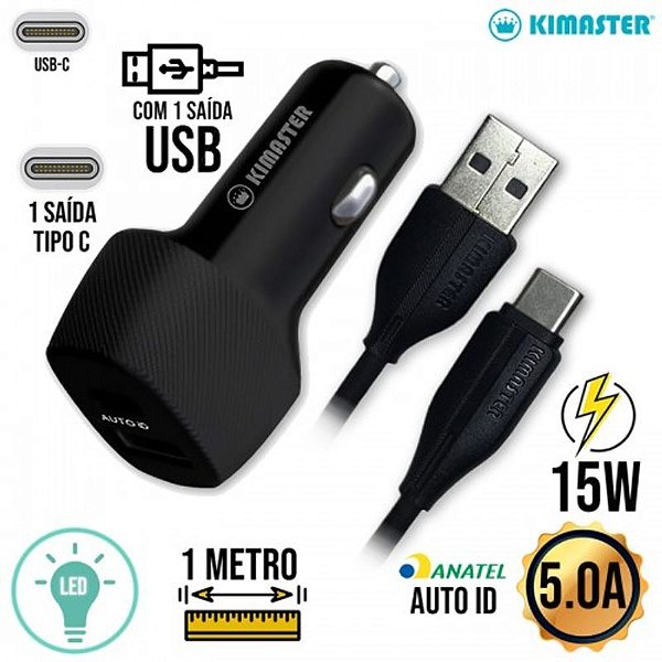KIT CARREGADOR VEICULAR 15W USB/USB-C + CABO CV207UC KIMASTER